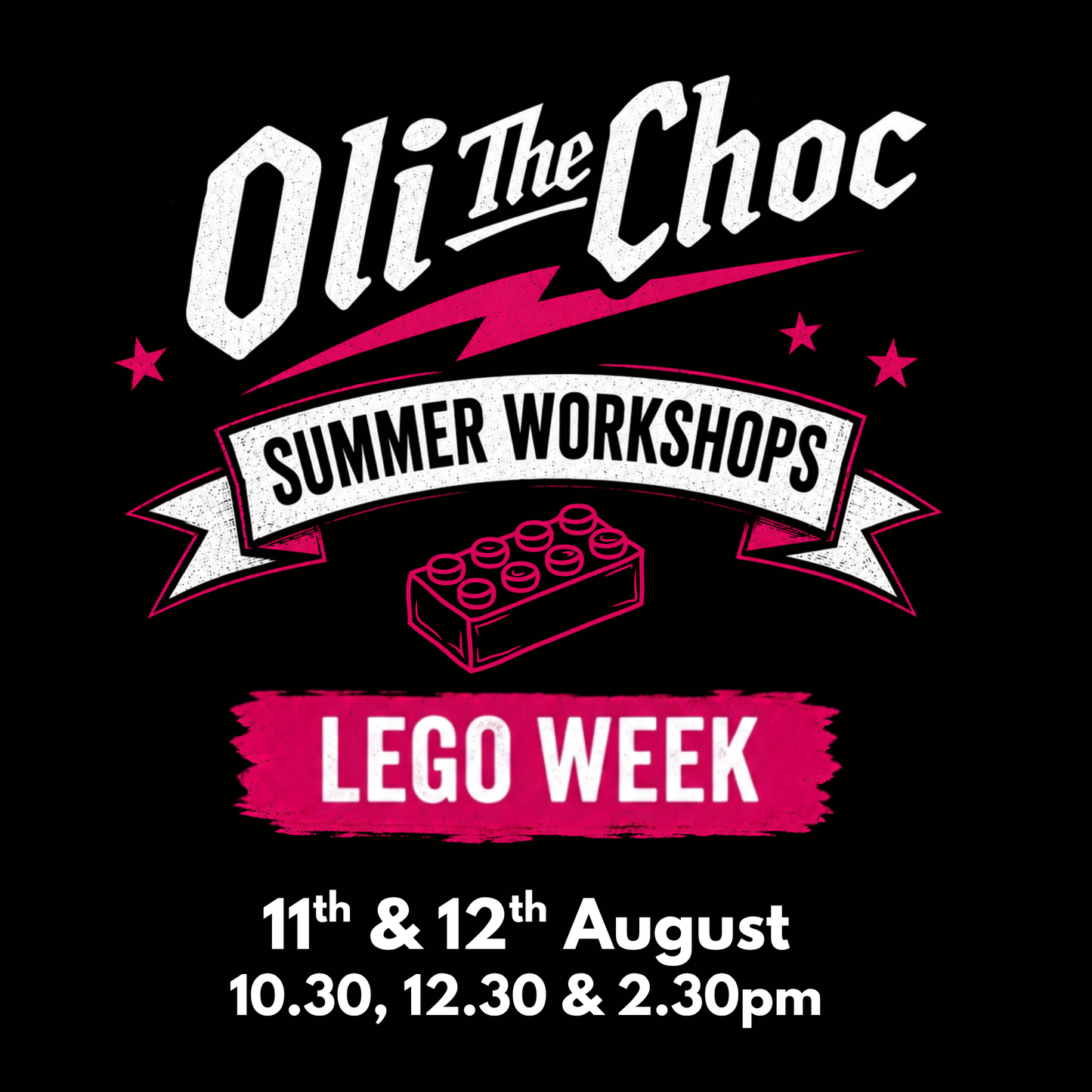 LEGO WEEK 11th & 12th August - Choc 'n' Roll Summer Workshops